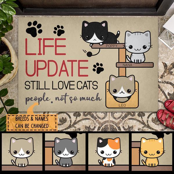 Life Update Still Love Cats - Cat Tree - Personalized Cat Doormat