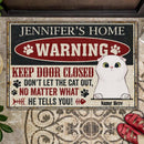 Warning Keep Door Closed - Retro Style - Personalized Cat Doormat