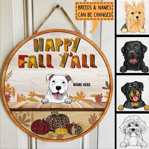 Happy Fall Y'all - Peeking Dogs - Personalized Dog Autumn Door Sign