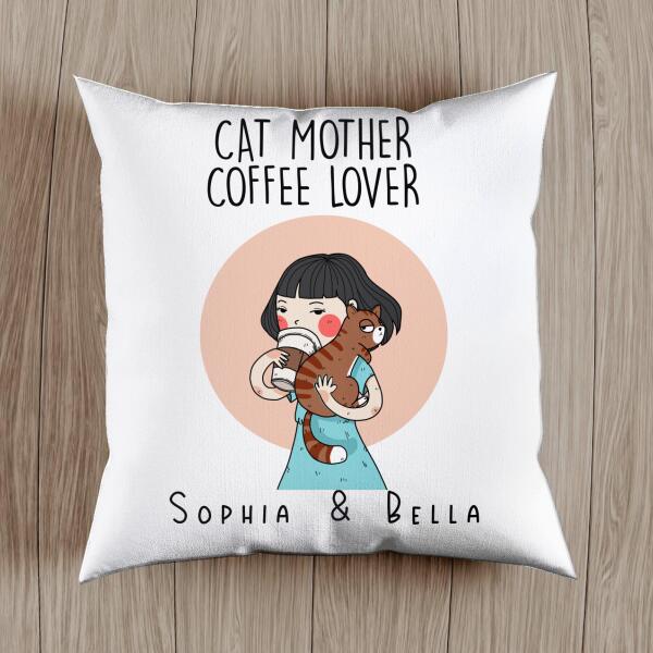Cat Mother Coffee Lover - Personalized Cat Pillow