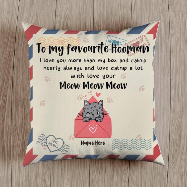 I Love You More Than My Box And Catnip - Personalized Cat Pillow