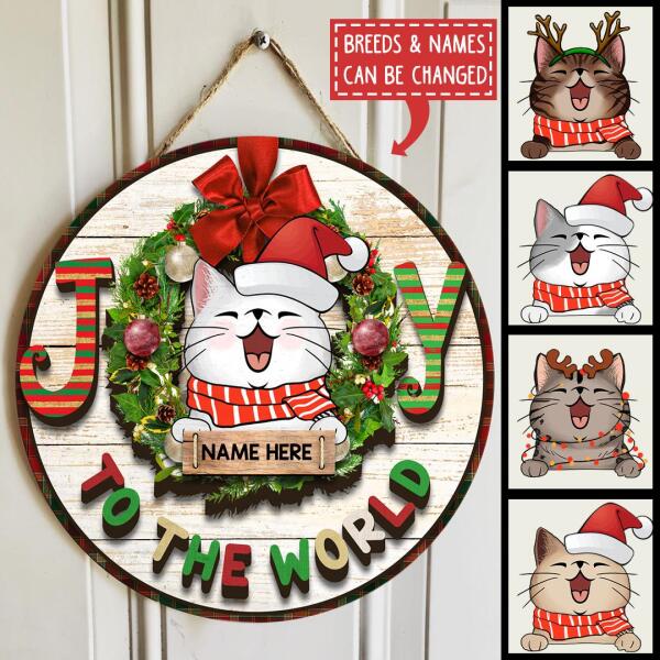 Joy To The World - Christmas Decoration - Personalized Cat Christmas Door Sign