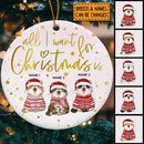 All I Want For Christmas Is - Winter Cats - Pinktone - Personalized Cat Christmas Ornament