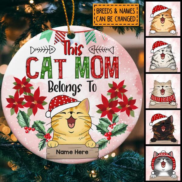 This Cat Mom Belongs To Cats Pinktone Circle Ceramic Ornament - Personalized Cat Lovers Decorative Christmas Ornament