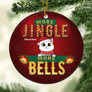 More Jingle More Bells - Red Background - Personalized Cat Christmas Ornament