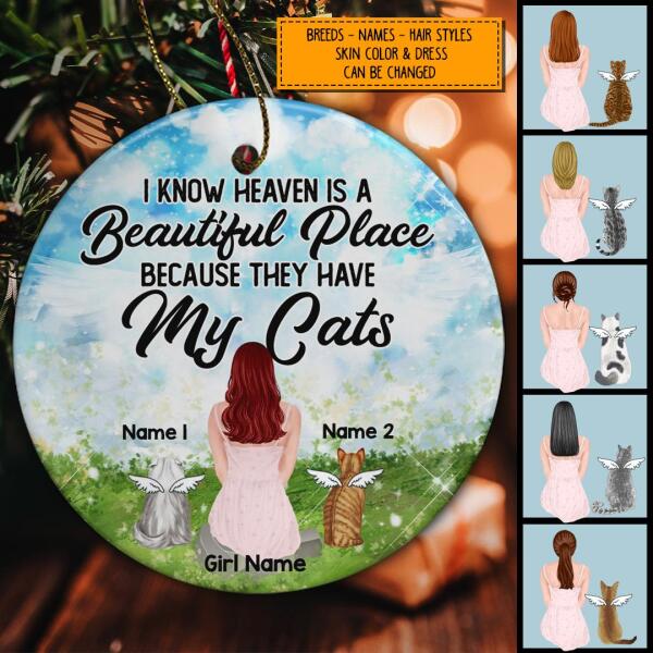 I Know Heaven Is A Beautiful Place Circle Ceramic Ornament - Personalized Cat Lovers Decorative Christmas Ornament