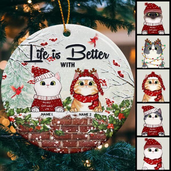 Life Is Better With Cats Red Berries Circle Ceramic Ornament - Personalized Cat Lovers Decorative Christmas Ornament