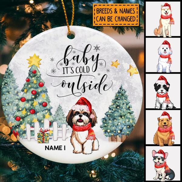 Baby It's Cold Outside Dogs In Snow Circle Ceramic Ornament - Personalized Dog Lovers Decorative Christmas Ornament