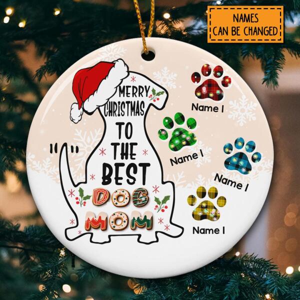 Merry Christmas To The Best Dog Mom Circle Ceramic Ornament - Personalized Dog Lovers Decorative Christmas Ornament