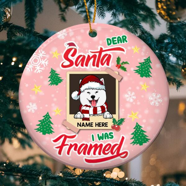 Personalised Dear Santa I Was Framed Circle Ceramic Ornament - Personalized Dog Lovers Decorative Christmas Ornament