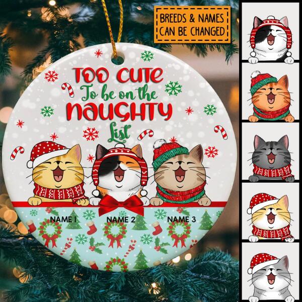 Too Cute To Be On The Naughty List Gray Circle Ceramic Ornament - Personalized Cat Lovers Decorative Christmas Ornament