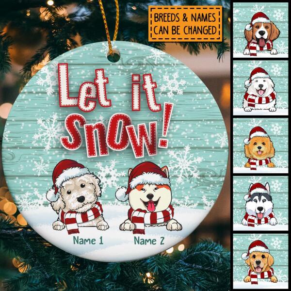 Personalised Let It Snow Wooden Circle Ceramic Ornament - Personalized Dog Lovers Decorative Christmas Ornament