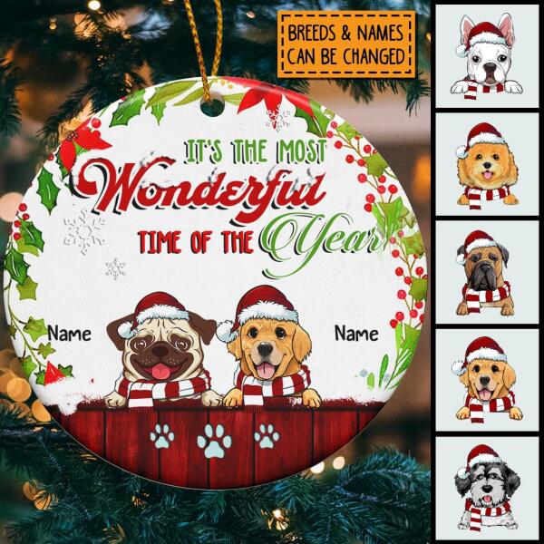 It's The Most Wonderful Time Custom V5 Circle Ceramic Ornament - Personalized Dog Lovers Decorative Christmas Ornament