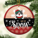Personalised Let It Snow Red & Black Circle Ceramic Ornament - Personalized Cat Lovers Decorative Christmas Ornament