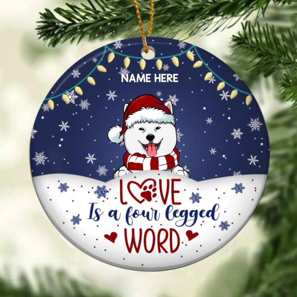 Love Is A Four Legged Word White & Navy Circle Ceramic Ornament - Personalized Dog Lovers Decorative Christmas Ornament
