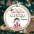May Your Xmas Be Merry And Bright White Circle Ceramic Ornament - Personalized Dog Lovers Decorative Christmas Ornament