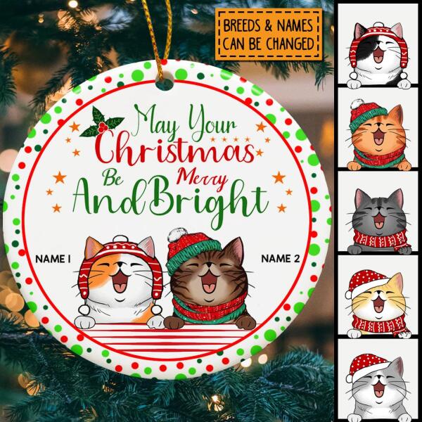 May Your Xmas Be Merry And Bright White Circle Ceramic Ornament - Personalized Cat Lovers Decorative Christmas Ornament