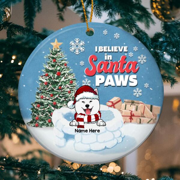 I Believe In Santa Paws White Blue Circle Ceramic Ornament - Personalized Dog Lovers Decorative Christmas Ornament