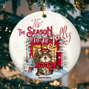Tis The Season To Be Jolly Red Store Circle Ceramic Ornament - Personalized Cat Lovers Decorative Christmas Ornament