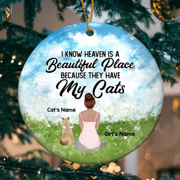 I Know Heaven Is A Beautiful Place Circle Ceramic Ornament - Personalized Cat Lovers Decorative Christmas Ornament