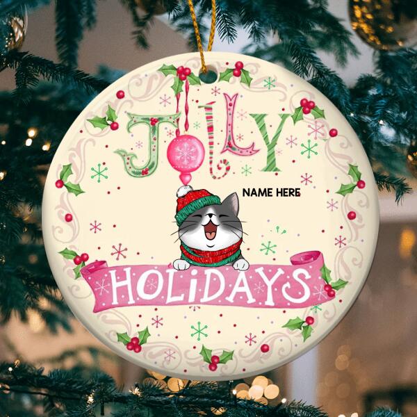 Jolly Holidays Pink Banner Beige Color Circle Ceramic Ornament - Personalized Cat Lovers Decorative Christmas Ornament