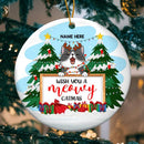 Wish You A Meowy Catmas Two Pine Trees Circle Ceramic Ornament - Personalized Cat Lovers Decorative Christmas Ornament