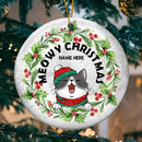 Meowy Xmas Berries Around White Marble Circle Ceramic Ornament - Personalized Cat Lovers Decorative Christmas Ornament