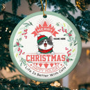 Merry Xmas Happy Holiday Mint Around Circle Ceramic Ornament - Personalized Cat Lovers Decorative Christmas Ornament