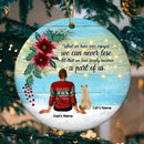 All That We Love Becomes A Part Of Us Circle Ceramic Ornament - Personalized Cat Lovers Decorative Christmas Ornament