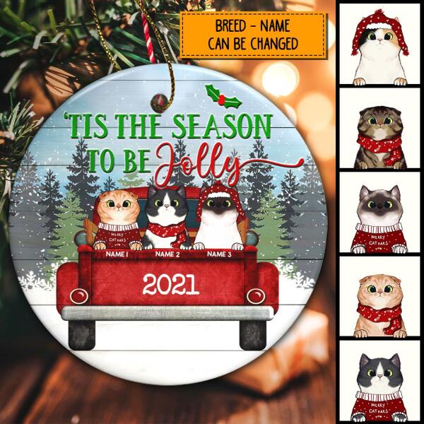 Tis The Season To Be Jolly Wooden Circle Ceramic Ornament - Personalized Cat Lovers Decorative Christmas Ornament