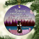Where You Get To See All The Dog You've Ever Loved Circle Ceramic Ornament - Personalized Angel Dog Christmas Ornament