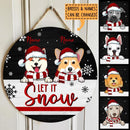 Let It Snow - Black Background - Custom Quote - Personalized Dog Christmas Door Sign