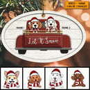 Let It Snow Burgundy Truck White Oval Shaped Wooden Ornament - Personalized Dog Lovers Decorative Christmas Ornament