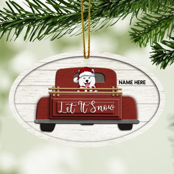 Let It Snow Burgundy Truck White Oval Shaped Wooden Ornament - Personalized Dog Lovers Decorative Christmas Ornament