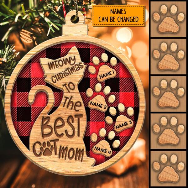 Meowy Christmas To The Best Cat Mom Ball Shaped Wooden Ornament - Personalized Cat Lovers Decorative Christmas Ornament
