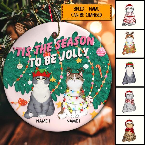 Tis The Season To Be Jolly Falling Tree Circle Ceramic Ornament - Personalized Cat Lovers Decorative Christmas Ornament