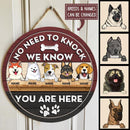 No Need To Knock We Know You Are Here - Red And Black Wood - Personalized Dog Door Sign