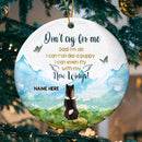 Don't Cry For Us Dad We're Ok Memorial Circle Ceramic Ornament - Personalized Angel Dog Decorative Christmas Ornament