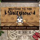 Welcome To The Shitshow Hope You Brought Alcohol Doormat, Personalized Cat Breeds Doormat