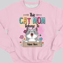 This Cat Mom Belongs To Chubby Laughing Cats - Personalized Cat T-shirt