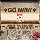 Go Away Unless You Brought Alcohol & Dog Treats, Personalized Dog Doormat