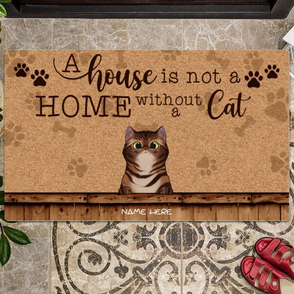 A House Is Not A Home Without Cats, Pawprints Doormat, Personalized Cat Breeds Doormat
