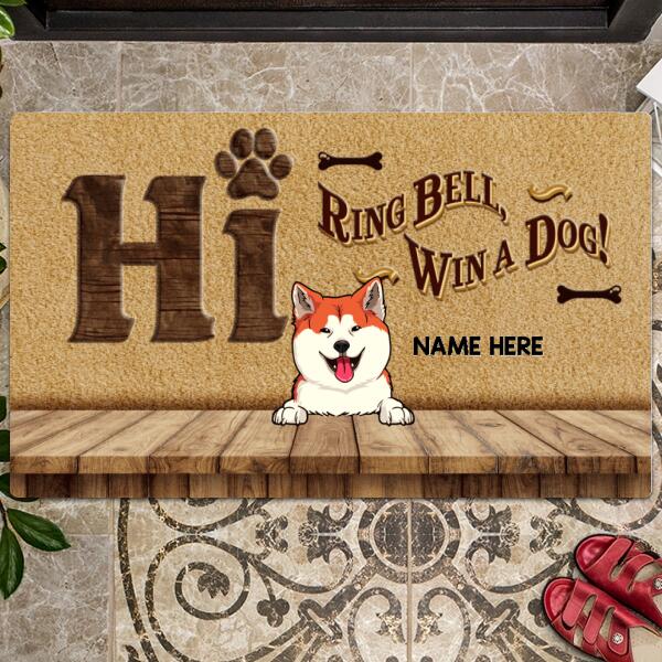 Hi Ring Bell Win A Dog, Wooden Table With Cute Dogs, Personalized Dog Lovers Doormat