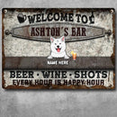 Welcome To My Bar Every Hour Is Happy, Dog & Beverage Sign, Personalized Dog Breeds Metal Sign, Bar Decor