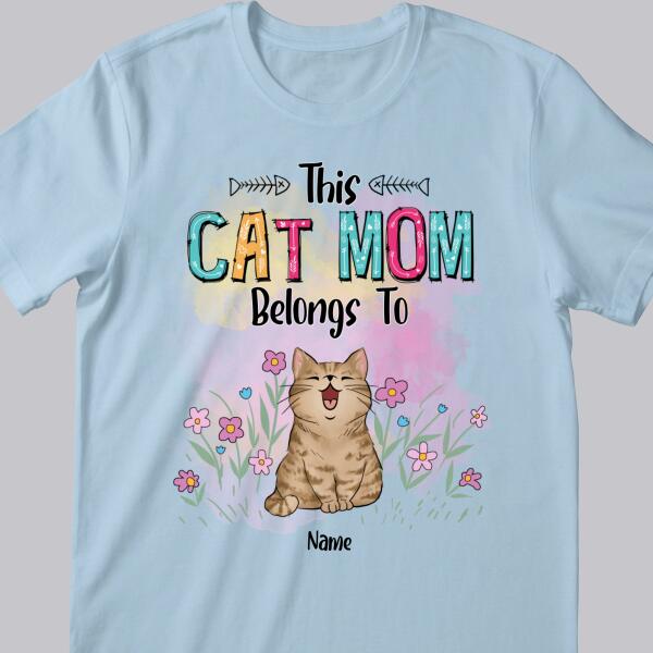 This Cat Mom Belongs To, Cat With Floral Background, Personalized Cat Breeds T-shirt