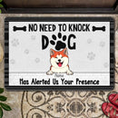 No Need To Knock Dogs Have Alerted Us Your Presence, Black Striped Doormat, Personalized Dog Breeds Doormat