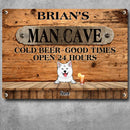 Man Cave Cold Beer Good Times Open 24 Hours, Dog & Beverage Sign, Personalized Dog Breeds Metal Sign, Bar Decor