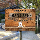 Man Cave Cold Beer Good Times Open 24 Hours, Dog & Beverage Sign, Personalized Dog Breeds Metal Sign, Bar Decor