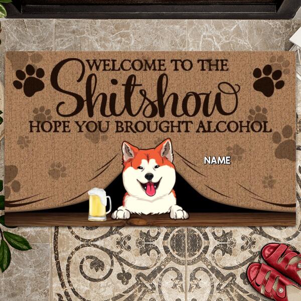 Welcome To The Shitshow Hope You Brought Alcohol, Paws On Brown Curtain Background, Personalized Dog Breeds Doormat