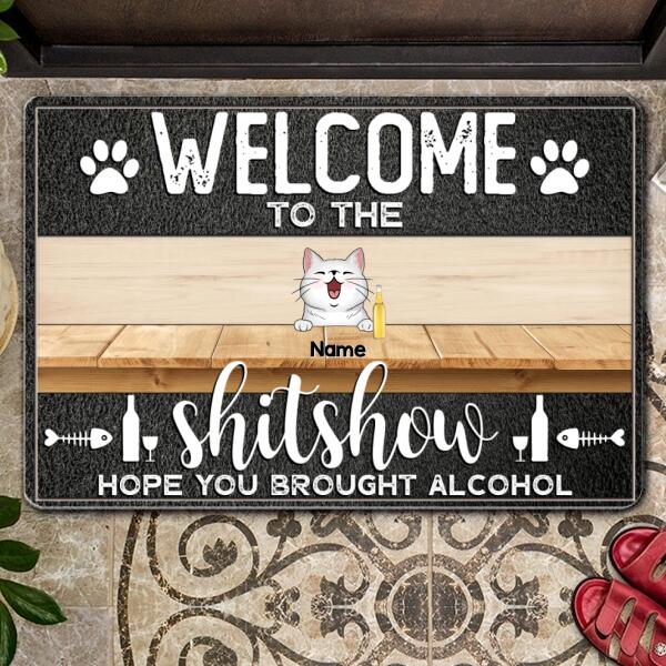 Welcome To The Shitshow Hope You Brought Alcohol, Cool Style Family, Personalized Cat Breed Doormat